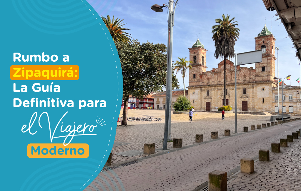 Rumbo a Zipaquirá: La Guía Definitiva para el Viajero Moderno