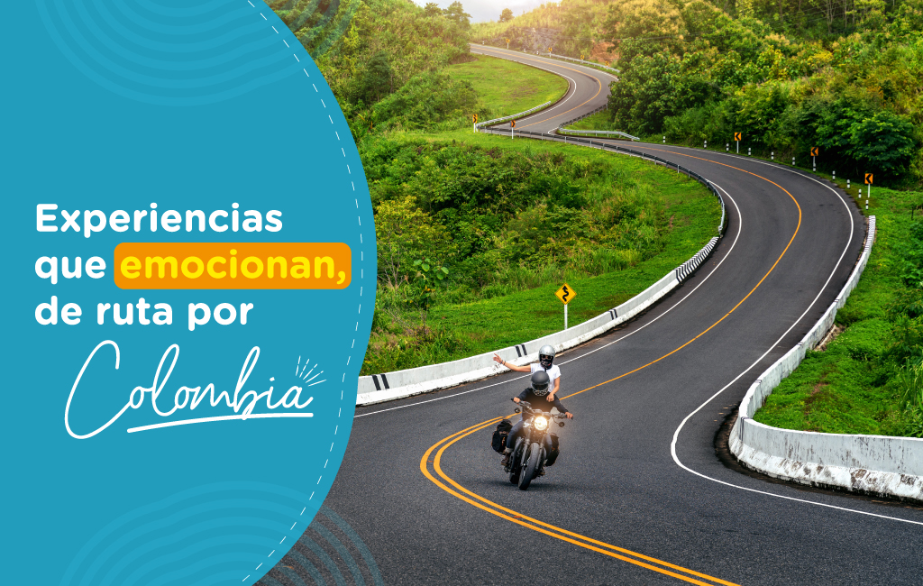 Experiencias que emocionan, de ruta por Colombia