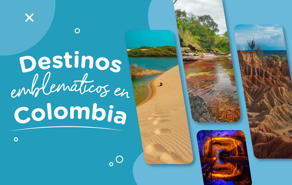 Destinos emblemáticos de Colombia